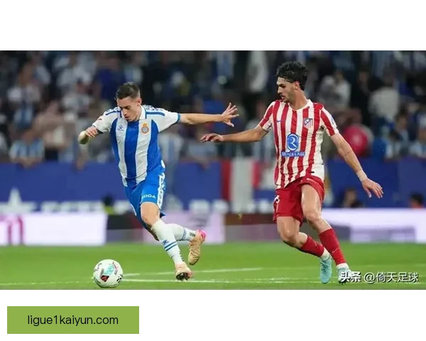 莱万特球队结构分析：球队表现稳健，整体竞争力增强